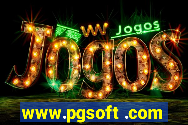 www.pgsoft .com